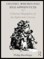 Drunks, Whores And Idle Apprentices - Preview