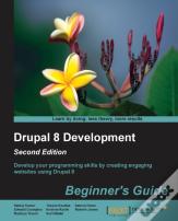Drupal 8 Development: Beginner'S Guide