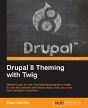 Drupal 8 Theming With Twig - Preview