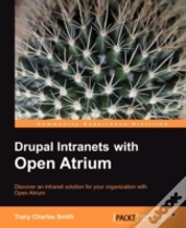 Drupal Intranets With Open Atrium