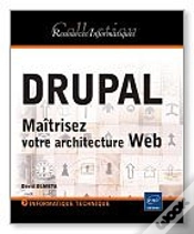 Capa do artigo Drupal - Maitriser Votre Architecture Web