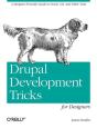 Drupal Tricks For Non-Developers - Preview