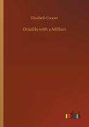 Drusilla With A Million