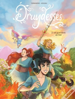 Capa do artigo Druydesses Tome 2 : Les Guerrières De L'Été