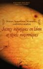 Druzes, Ismaéliens, Alaouites, Confréries Soufies ; Secrets Initiatiques En Islam Et Rituels Maçonniques - Preview