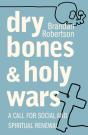 Dry Bones And Holy Wars - Preview