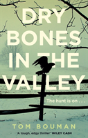 Dry Bones In The Valley - Preview