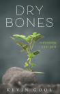 Dry Bones: Redeeming Your Past - Preview