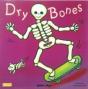 Dry Bones - Preview