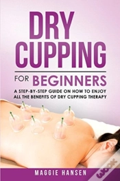 Capa do artigo Dry Cupping For Beginners