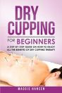 Dry Cupping For Beginners - Preview