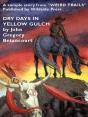 Dry Days In Yellow Gulch : A Cthulhu Mythos Western - Preview