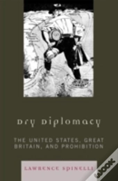 Dry Diplomacy