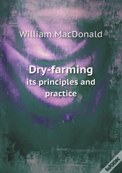 Capa do artigo Dry-Farming Its Principles And Practice