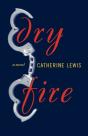 Dry Fire - Preview