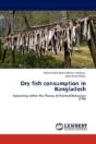 Dry Fish Consumption In Bangladesh - Preview