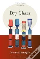 Dry Glazes