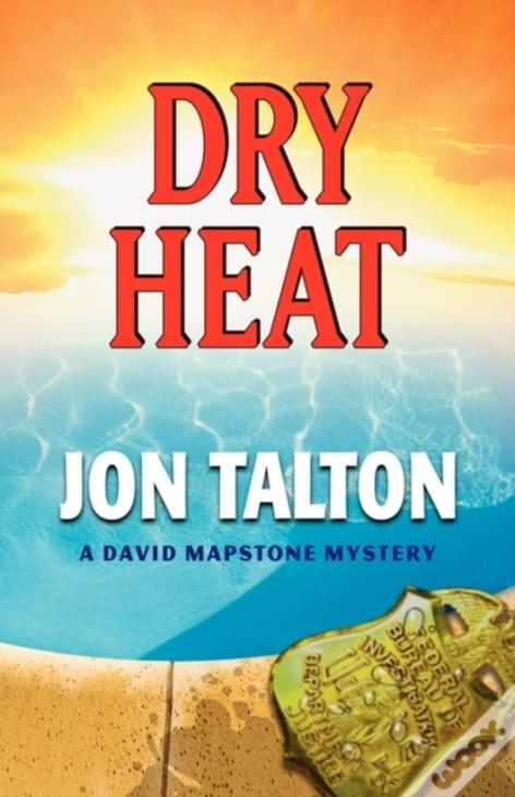 Dry Heat