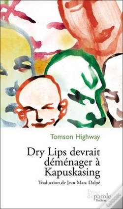 Capa do artigo Dry Lips Devrait Déménager À Kapuskasing
