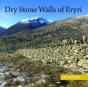 Dry Stone Walls Of Eryri - Preview