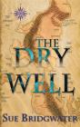 Dry Well - Preview