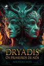 Dryadis - Preview