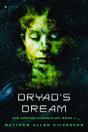 Dryad'S Dream - Preview