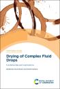Drying Of Complex Fluid Drops - Preview