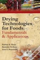Drying Technologies For Foods: Part-I