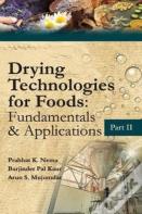 Drying Technologies For Foods: Part-Ii