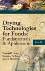 Drying Technologies For Foods: Part-Ii - Preview