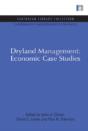 Dryland Management: Economic Case Studies - Preview