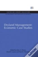 Dryland Management: Economic Case Studies