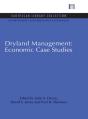 Dryland Management: Economic Case Studies - Preview