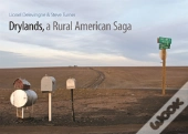 Drylands, A Rural American Saga