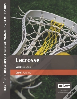 Capa do artigo Ds Performance - Strength & Conditioning Training Program For Lacrosse, Speed, Advanced