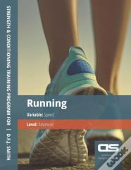Ds Performance - Strength & Conditioning Training Program For Running, Speed, Advanced