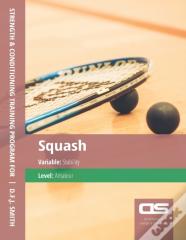Ds Performance - Strength & Conditioning Training Program For Squash, Stability, Amateur