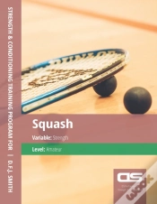 Capa do artigo Ds Performance - Strength & Conditioning Training Program For Squash, Strength, Amateur