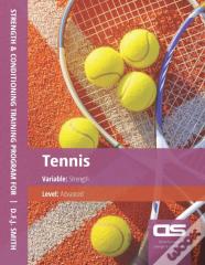 Ds Performance - Strength & Conditioning Training Program For Tennis, Strength, Advanced