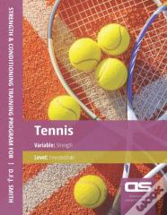 Ds Performance - Strength & Conditioning Training Program For Tennis, Strength, Intermediate