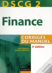 Dscg 2 ; Finance ; Corrigés Du Manuel (3e Édition)