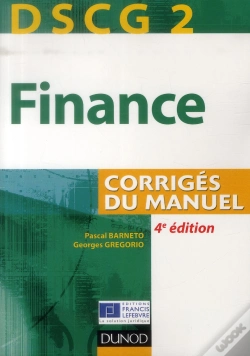 Capa do artigo Dscg 2 ; Finance ; Corrigés Du Manuel (4e Édition)