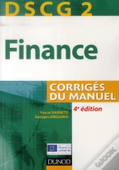 Dscg 2 ; Finance ; Corrigés Du Manuel (4e Édition)
