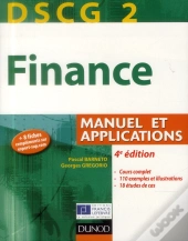 Dscg 2 ; Finance ; Manuel Et Applications (4e Édition)