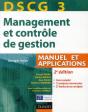 Dscg 3 ; Management Et Contrôle De Gestion ; Manuel Et Applications, Corrigés Inclus (2e Édition) - Preview
