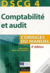 Capa do artigo Dscg 4 - Comptabilite Et Audit - 4e Edition - Corriges Du Manuel