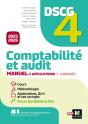 Dscg 4 : Comptabilité Et Audit ; Manuel + Applications + Corrigés (Édition 2025/2026) - Preview
