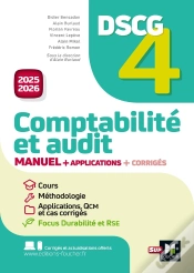 Capa do artigo Dscg 4 : Comptabilité Et Audit ; Manuel + Applications + Corrigés (Édition 2025/2026)
