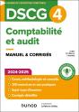Dscg 4 : Comptabilité Et Audit ; Manuel & Corrigés (Édition 2024/2025) - Preview